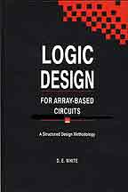 Logic Design for Array-Based Circuits